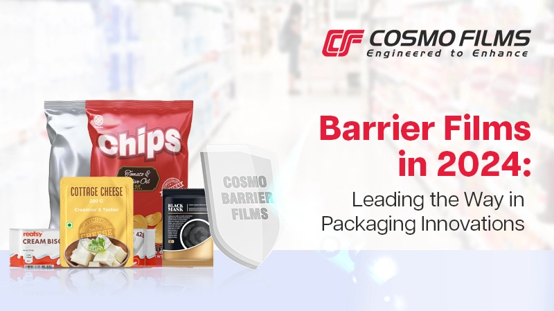 Stay Ahead of Packaging Trends: The Role of Barrier Films